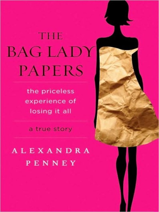 The Bag Lady Papers