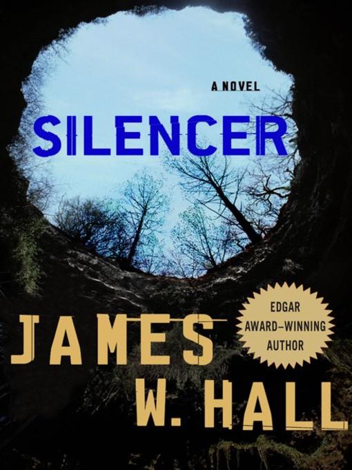 Silencer--A Novel