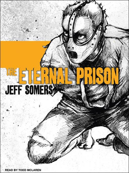 The Eternal Prison