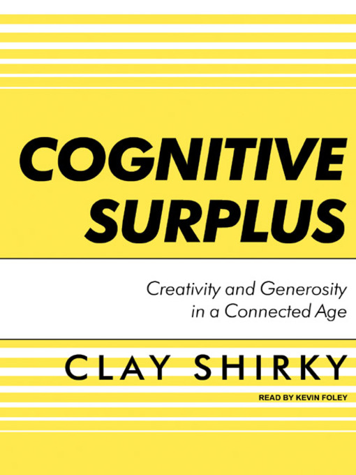 Cognitive Surplus