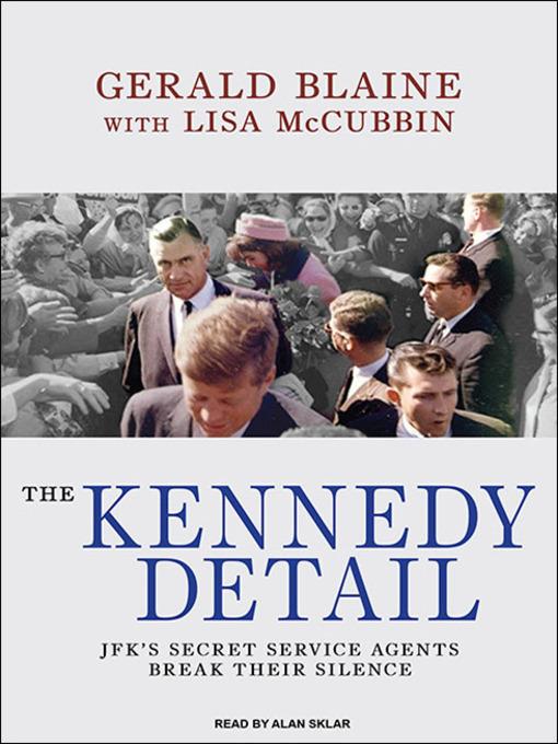 The Kennedy Detail