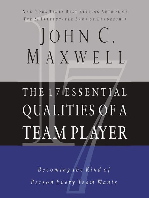 The 17 Essential Qualities of a Team Player