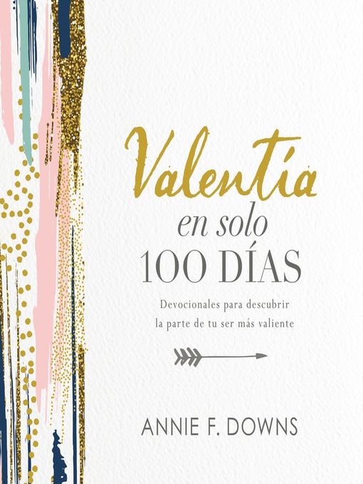 Valentía en solo 100 días