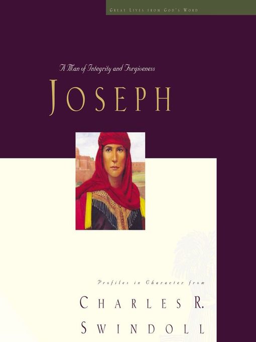 Joseph: A Man of Integrity and Forgiveness