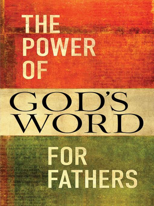 The Power of God's Word for Fathers