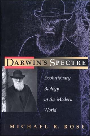 Darwin's Spectre: Evolutionary Biology in the Modern World