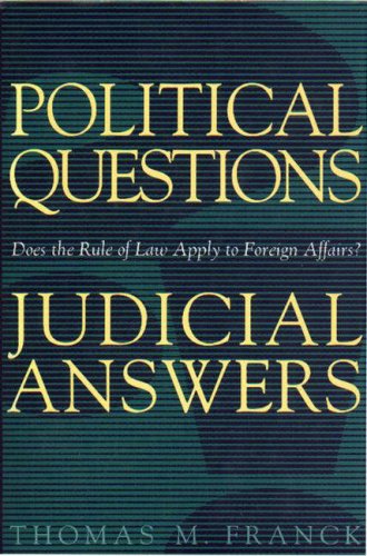 Political Questions Judicial Answers