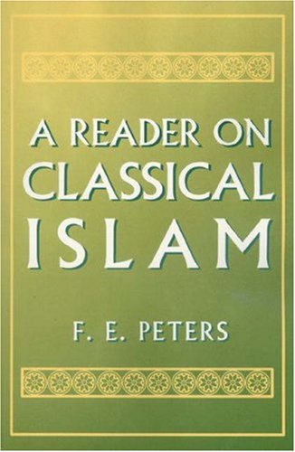 A Reader on classical Islam