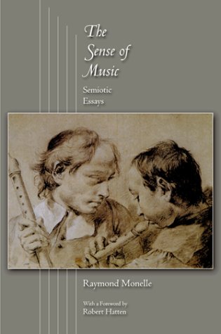 The sense of music : semiotic essays