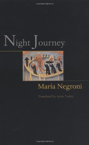 Lockert Library of Poetry in Translation : Night Journey.