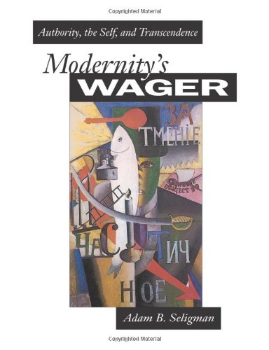 Modernity's Wager