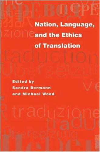 Nation, Language, and the Ethics of Translation