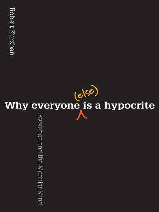 Why Everyone (Else) Is a Hypocrite