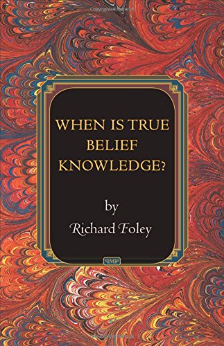 When Is True Belief Knowledge?