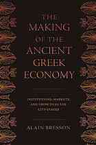 The Making of the Ancient Greek Economy