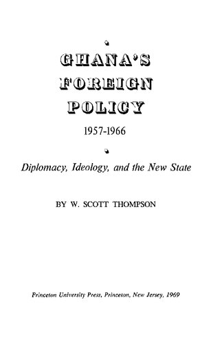 Ghana's Foreign Policy, 1957-1966