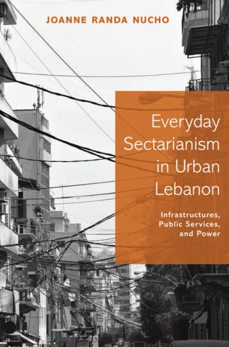 Everyday Sectarianism in Urban Lebanon