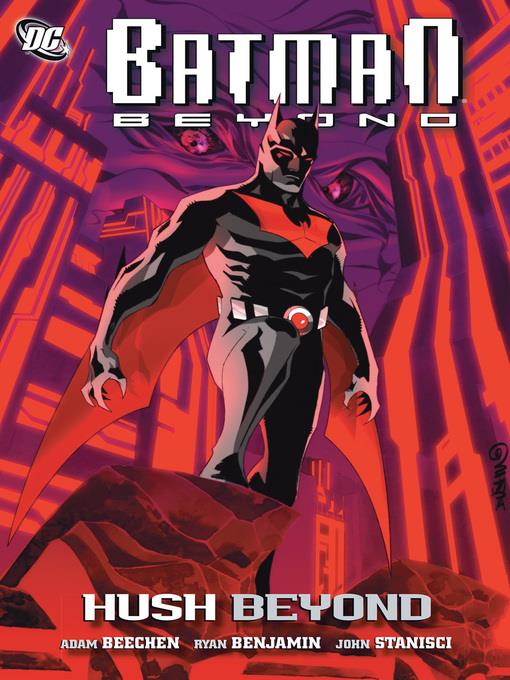 Batman Beyond: Hush Beyond