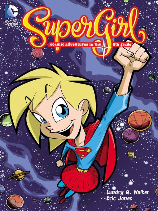 Supergirl: Cosmic Adventures in the 8th Grade