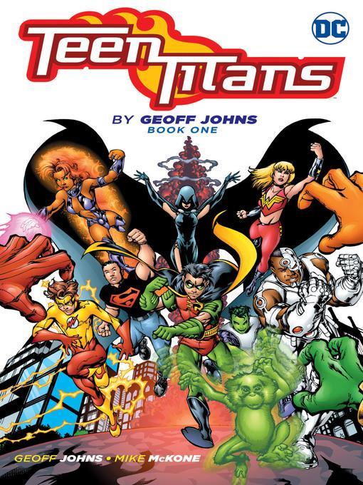 Teen Titans by Geoff Johns, Book One