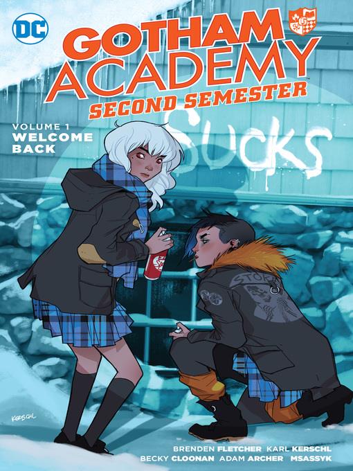 Gotham Academy: Second Semester (2016), Volume 1