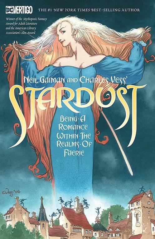 Neil Gaiman and Charles Vess's Stardust (New Edition) (Neil Gaiman's Stardust)