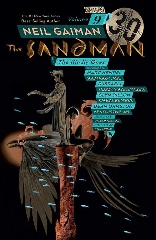 Sandman Vol. 9: The Kindly Ones 30th Anniversary Edition (The Sandman)