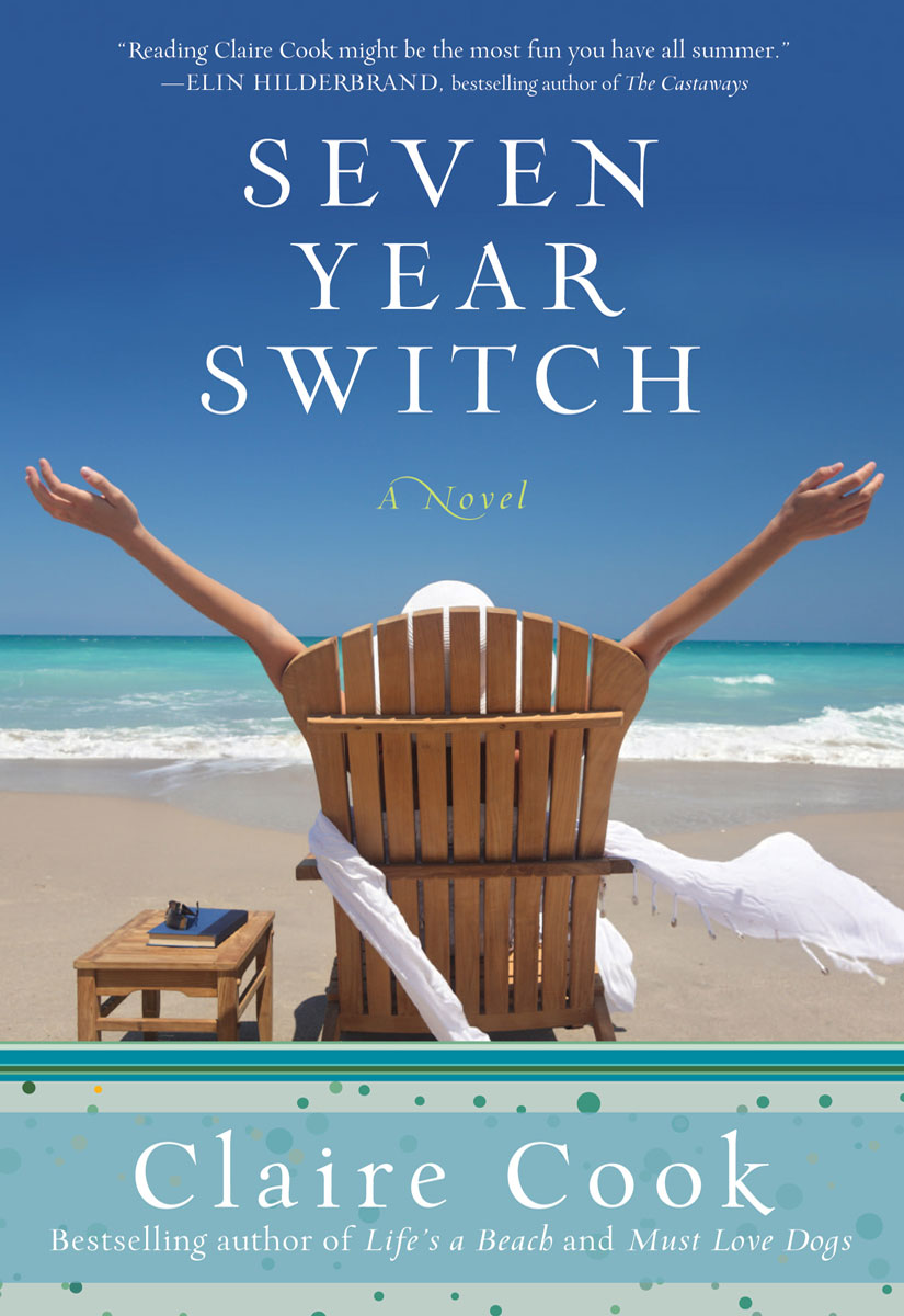 Seven Year Switch