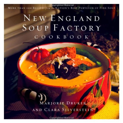 New England Soup Factory Cookbook