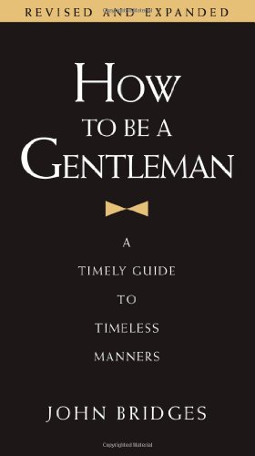 How to Be a Gentleman