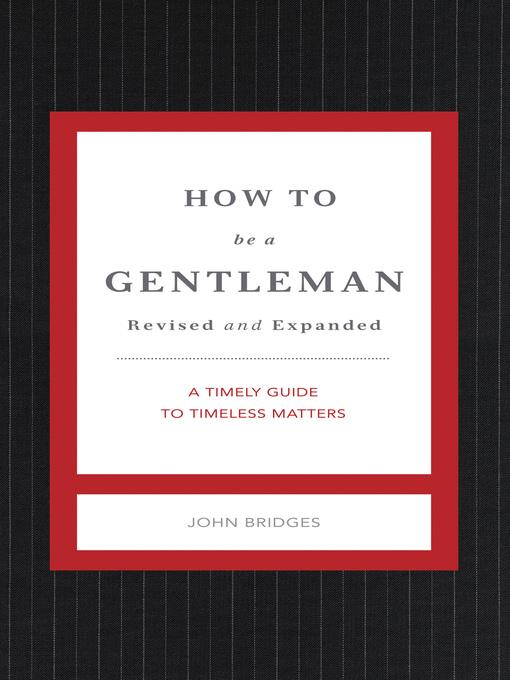 How to Be a Gentleman Revised and Expanded