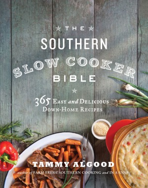 The Southern Slow Cooker Bible