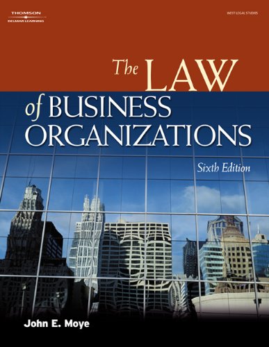 The Law of Business Organizations