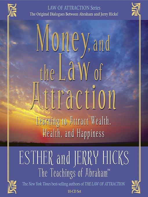 Money, and the Law of Attraction