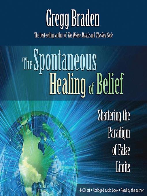 The Spontaneous Healing of Belief