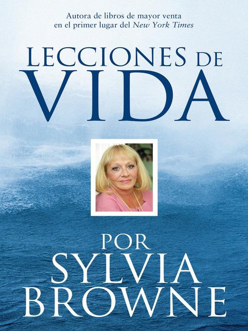 Lecciones de Vida por Sylvia Browne