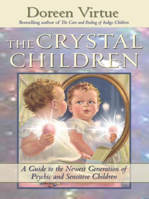 The Crystal Children