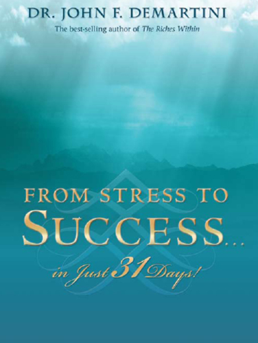 From Stress to Success...in Just 31 Days!