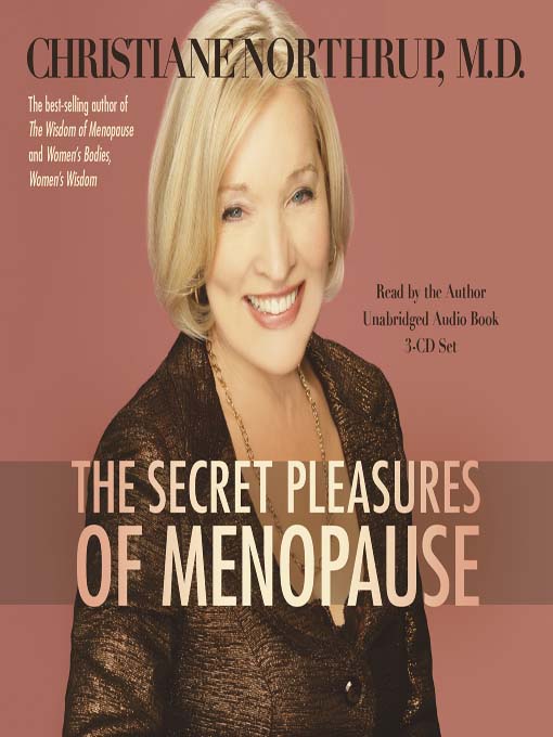 The Secret Pleasures of Menopause