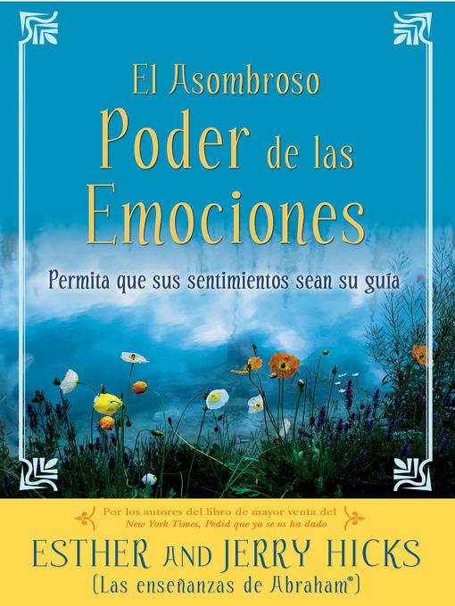 El Asombroso Poder de las Emociones