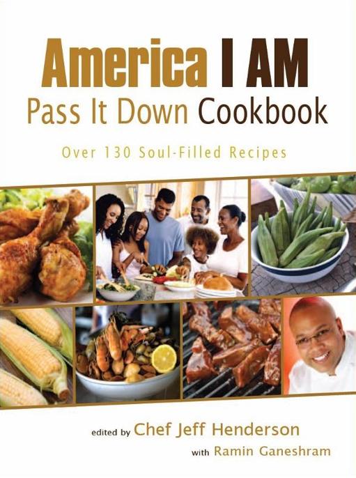 America I AM Pass It Down Cookbook