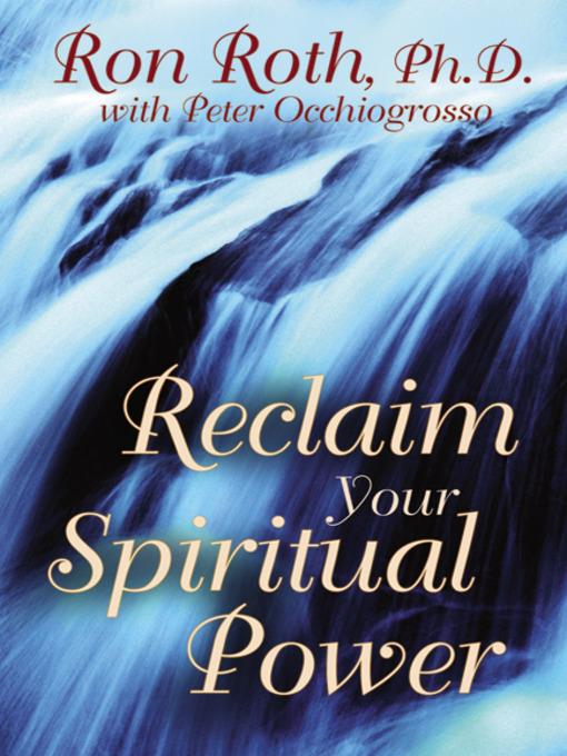 Reclaim Your Spiritual Power