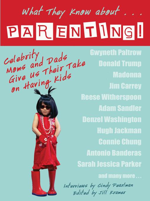 What They Know About...PARENTING!