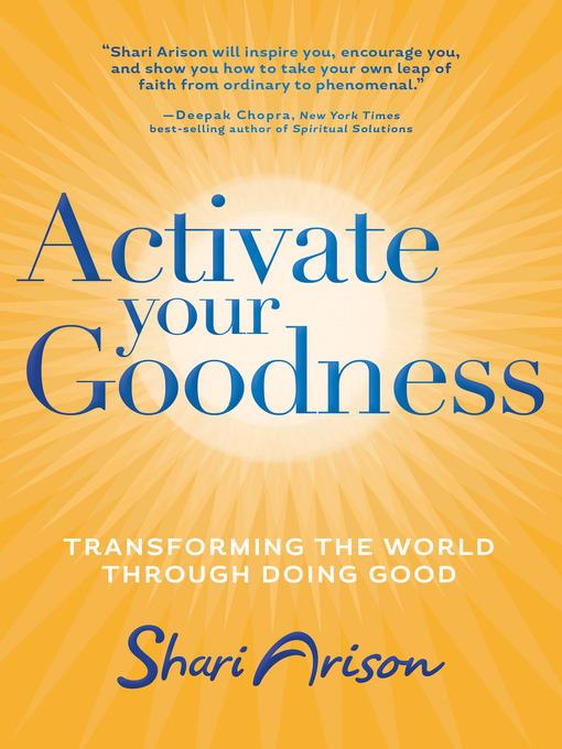 Activate Your Goodness