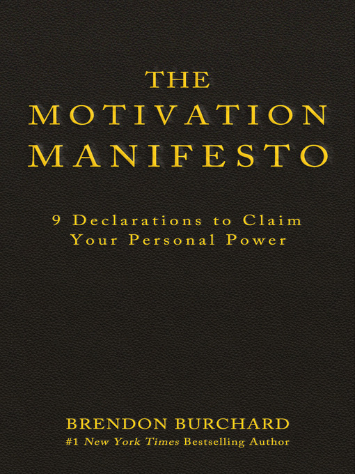 The Motivation Manifesto