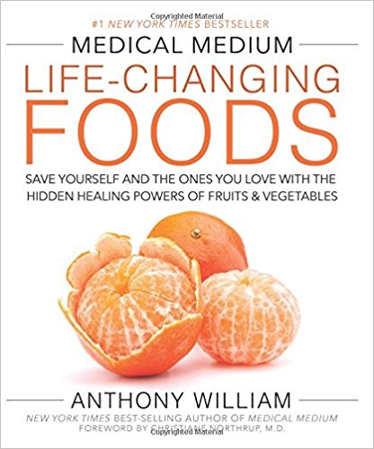 Medical Medium Life-Changing Foods