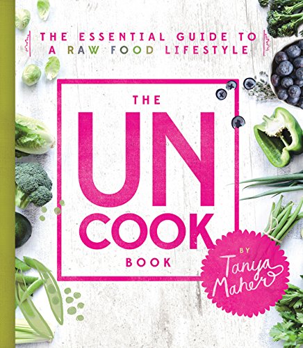 The Uncook Book