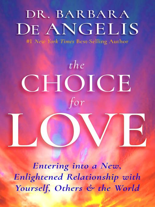 The Choice for Love