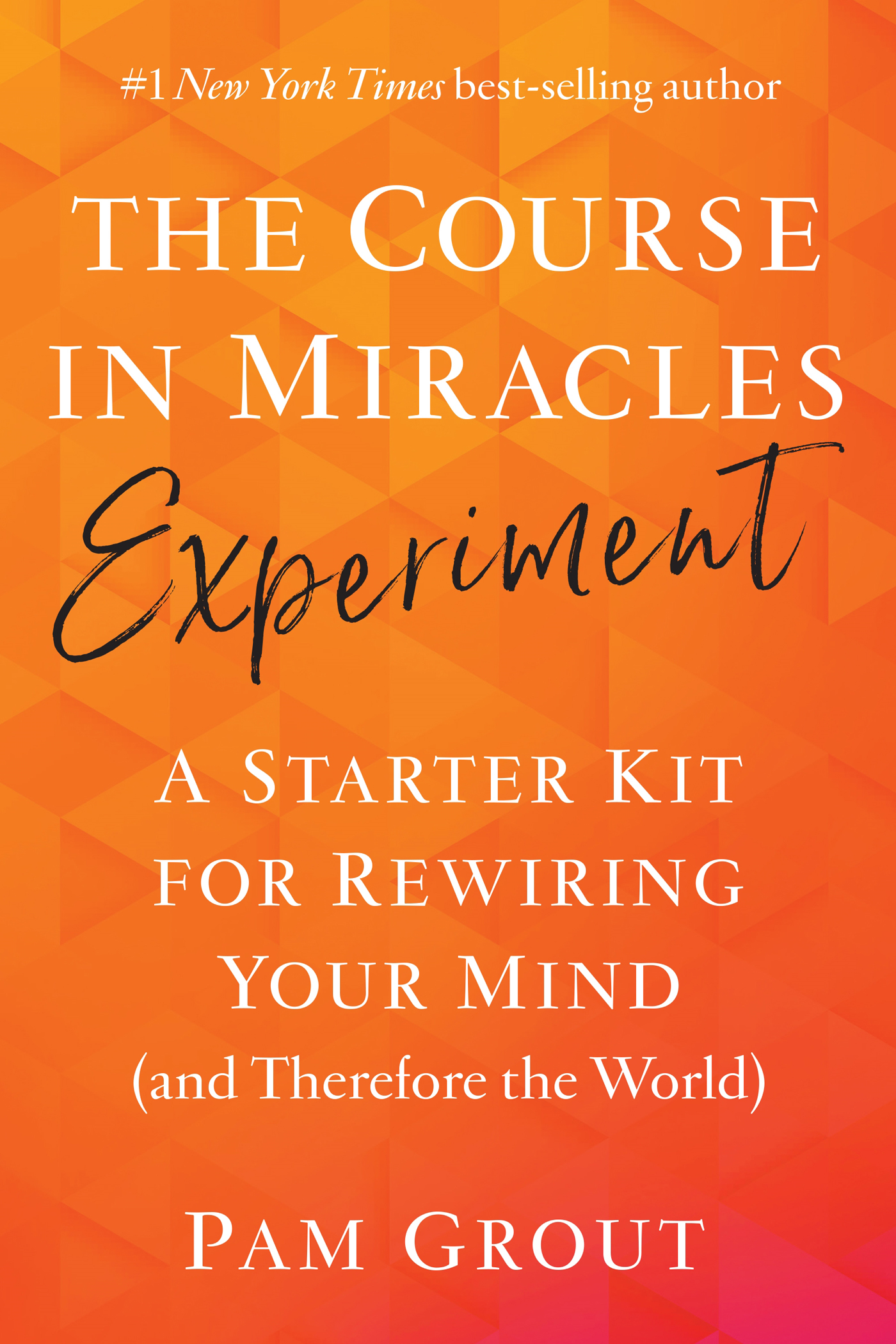 The Course in Miracles Experiment