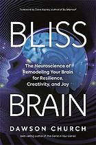 Bliss Brain